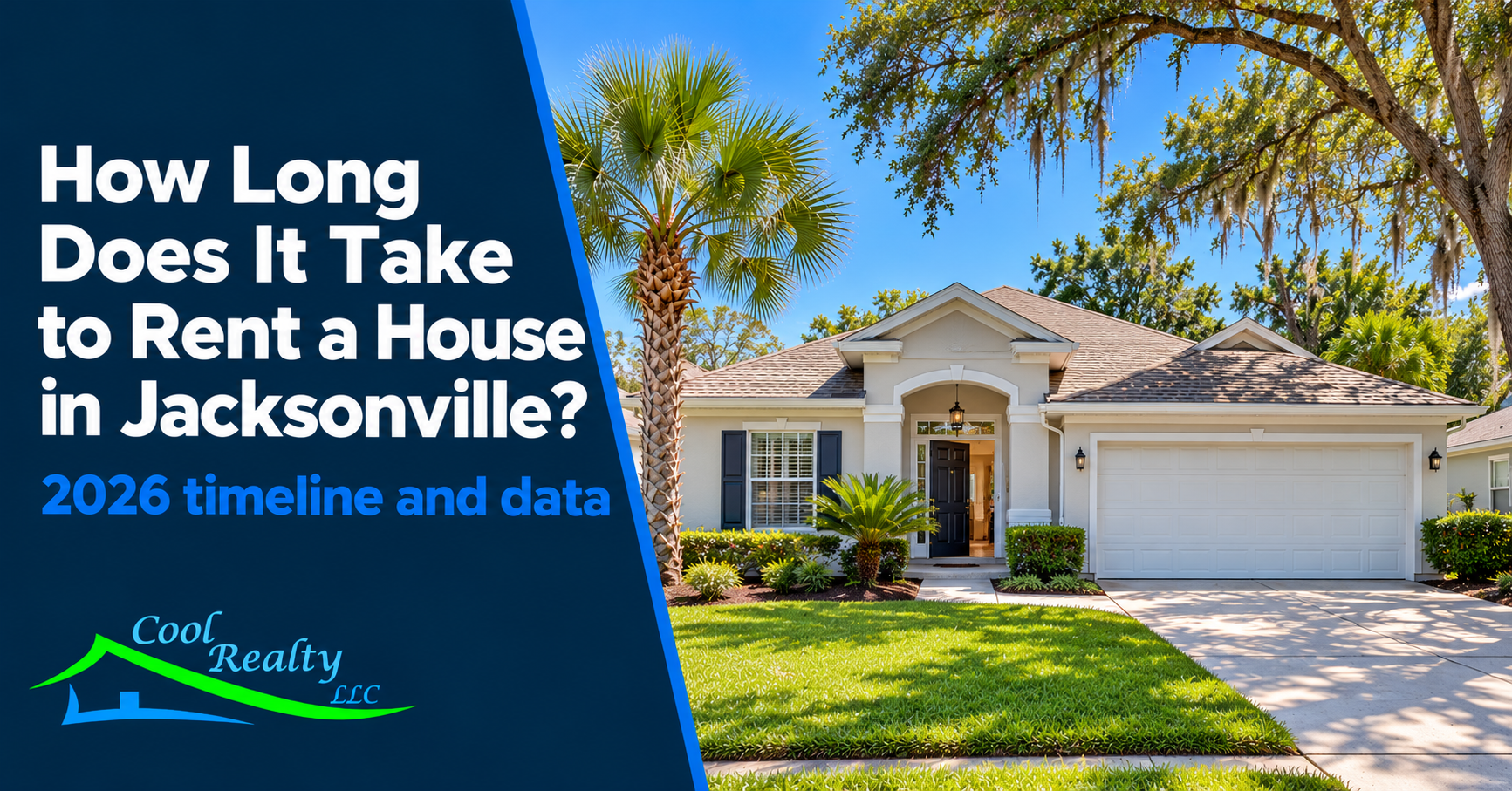 How Long Does It Take to Rent a House in Jacksonville, FL?